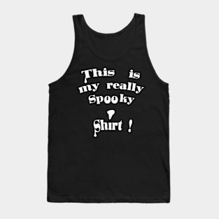 Really spooky Tank Top